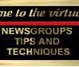 NEWSGROUPS< TIPS AND TECHNIQUES 